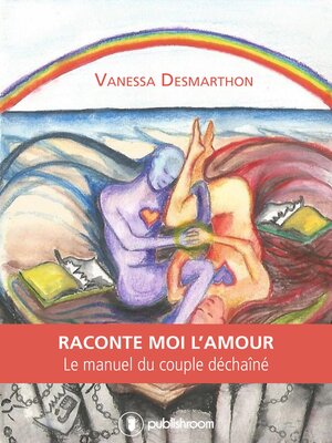 cover image of Raconte-moi l'amour